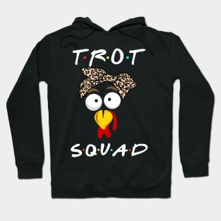 Trot Squad Hoodie